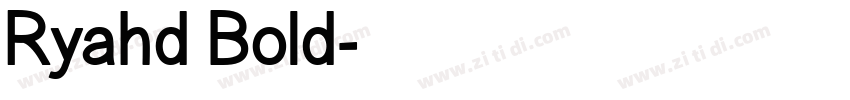 Ryahd Bold字体转换